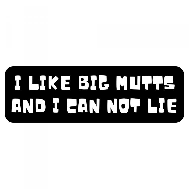 I Like Big Mutts Sticker